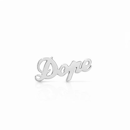 14K Gold 'Dope' Stud Earrings, Script Font